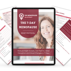 Free 7 Day Menopause Symptom Reset